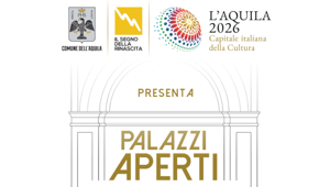 L'Aquila Capitale della Cultura 2026: al via la seconda giornata di Palazzi Aperti
