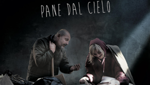 'Pane dal cielo', arriva al cinema il film di Giovanni Bedeschi sui senza tetto di Milano