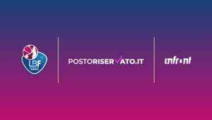 Lega Basket Femminile e Infront siglano una partnership strategica con Postoriservato.it per il ticketing