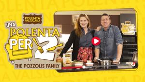 Raggiunge 6,2 milioni di impression la campagna di Polenta Valsugana e The Pozzolis Family firmata Imille