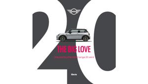 MINI festeggia 20 anni con “The big love – una storia (d’amore) lunga 20 anni”, il libro edito da Electa in libreria dall'8 settembre