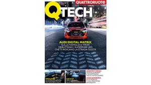 Quattroruote presenta QTech, il dossier dedicato alla tecnologia e ai suoi sviluppi più recenti