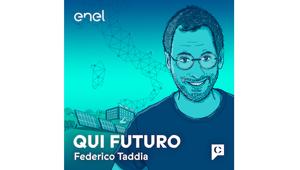 “Qui Futuro”: l’Italia della transizione energetica raccontata da Chora Media per il Gruppo Enel
