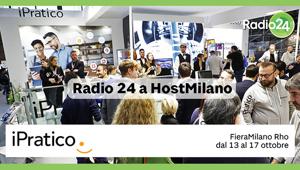 Radio 24 in diretta dalla fiera biennale HostMilano dedicata al mondo della ristorazione e dell’accoglienza