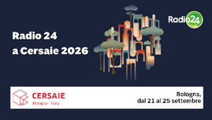 Radio 24 sarà presente a Cersaie 2026 a Bologna dal 21 al 25 settembre con uno studio dedicato nell’area The Square. Al via la campagna pubblicitaria