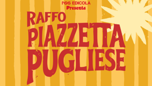 Raffo porta la "piazzetta pugliese" a Milano: musica, tornei e una capsule collection esclusiva con nss edicola