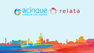 Acinque Spa conferma Relata per lo sviluppo della comunicazione Corporate del Gruppo