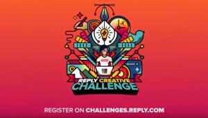 Reply lancia la sua prima Creative Challenge
