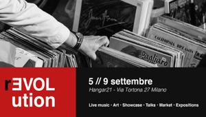 R/Evolution in Hangar21 per la Milano Design Week 2021. Dal 5 al 9 settembre tanti eventi gratuiti con talk, mostre, mercatini e spettacoli musicali dal vivo