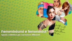 All'insegna dell'inclusione Femminismo e Femminist, il nuovo progetto di Roba da Donne con gli influencer Carlotta Vagnoli, Benedetta Lo Zito, Daphne Bohémien ed Elia Bonci