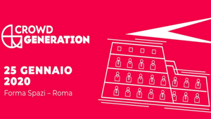 A Roma cresce la Crowd Generation: l'evento il 25 gennaio 2020