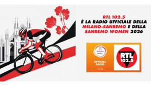 RTL 102.5 è la radio ufficiale della Milano–Sanremo e della Sanremo Women 2026