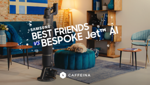 Samsung sceglie Caffeina per la campagna Best Friends volta a promuovere la nuova Bespoke Jet™ AI