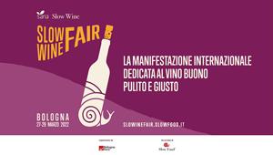 Sana Slow Wine Fair, la prima edizione a Bologna dal 27 al 29 marzo 2022