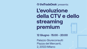 The Trade Desk il 12 giugno riunisce Netflix, Disney, Warner e Mediamond a Milano per dibattere del futuro dello streaming