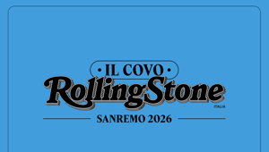 Rolling Stone Italia al Festival di Sanremo 2026: musica, talk e party esclusivi al "Covo" e al Teatro Centrale Tabarin Rolling Stone Italia al Festival di Sanremo 2026: musica, talk e party esclusivi al "Covo" e al Teatro Centrale Tabarin