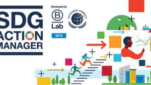 Aziende e sostenibilità: nasce la piattaforma SDG Action Manager ideata da UN Global Compact e B Lab per misurare l'impatto e migliorare le performance ambientali