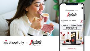 Segafredo Zanetti sceglie Shopfully per promuovere le vendite in GDO delle proprie capsule compatibili Nespresso