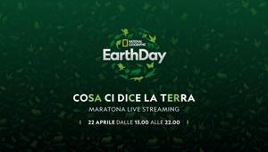 'Cosa ci dice la terra': disponibile il programma dell'evento di National Geographic in live streaming per il 50° anniversario dell'Earth Day