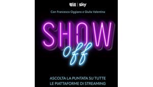 Will Media e Sky stringono la collaborazione e lanciano Show Off, videopodcast in formato talk condotto da Francesco Oggiano e Giulia Valentina