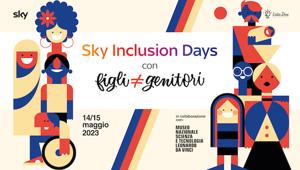 In arrivo “Sky Inclusion Days con Figli ≠ Genitori”. Un grande evento dedicato ai temi dell’inclusione e della diversità con la partecipazione del cantautore Michele Bravi