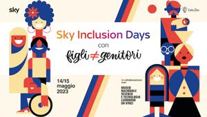 Sky lancia a Milano, al Museo Nazionale Scienza e Tecnologia Leonardo Da Vinci, il suo primo evento sui temi dell’inclusione: "Sky Inclusion Days con figli ≠ genitori"