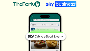 Sky Business e TheFork lanciano una nuova funzionalità “Calcio e Sport Live” per trovare i locali dove vedere il grande calcio e lo sport in diretta
