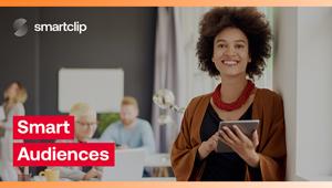Smartclip presenta Smart Audiences: la soluzione di advertising audience-based per un targeting ID-free e privacy-safe