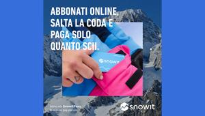 Snowit presenta l’evoluzione del settore sciistico che passa per Snowitpass: dal 7 novembre on air la campagna digital