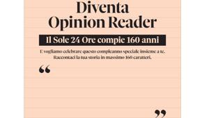 Diventa Opinion Reader! Al via la campagna dedicata ai 160 anni de il Sole 24 Ore. Firma Serviceplan Italia