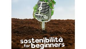 'Gli Ascoltabili' è on air su Lifegate con 'Sostenibilità for beginners'