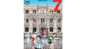 Il tour per i 150 anni di Corriere della Sera l'8 ottobre arriva al Teatro Sistina a Roma. Due volumi da collezione, una collana di 30 libri,  uno spettacolo teatrale, una webserie e uno speciale di 7 con 256 pagine, di cui 90 pubblicitarie