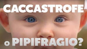 Pampers torna on air con "Caccastrofe o Pipifragio", la campagna di Pampers Mutandine firmata PG ONE e Saatchi & Saatchi Italia. Pianificazione a cura di Media Italia