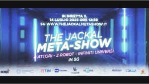 I The Jackal Meta-Show approdano nel multiverso con il primo evento in diretta