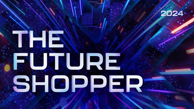 The Future Shopper 2024