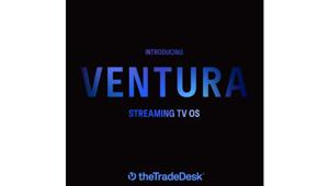 The Trade Desk presenta Ventura, nuovo sistema operativo per la TV in streaming