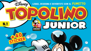 Disney Panini: in arrivo Topolino Junior, il nuovo mensile per i più piccoli. La campagna è firmata Tortuga Comunicazione
