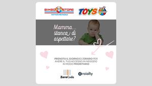 Bimbostore e Toys Center: arriva Roialty ZeroCoda per acquisti senza attesa e in totale sicurezza