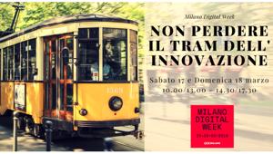 Milano Digital Week, Women&Tech e Atm invitano i cittadini a salire sul Tram dell’Innovazione
