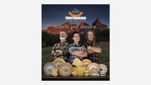 Il brand di Trentingrana, i Formaggi Tradizionali e il Burro Trentino protagonisti della campagna firmata LIFE