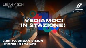 Urban Vision Group fa il suo ingresso nelle stazioni ferroviarie con il lancio di “Transit Stazioni” Urban Vision Group fa il suo ingresso nelle stazioni ferroviarie con il lancio di “Transit Stazioni”