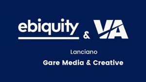 Ebiquity e VA Consulting in partnership per il lancio del servizio integrato sulle gare creative e media per l’efficentamento strategico e dei costi