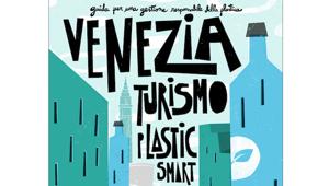 Venezia e WWF lanciano "Venezia Turismo Plastic Smart". Obiettivo: ridurre l'impronta della plastica nelle attività turistiche