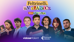 Feltrinelli e VidoserTalent lanciano le "900 challenge": il creator marketing porta i grandi classici nelle librerie