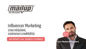 Da MailUp una nuova Video Academy dedicata all’Influencer Marketing: sei puntate tra obiettivi, strategie, tool e KPI