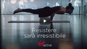 Virgin Active Italia in collaborazione con VMLY&R lancia la nuova campagna web Irresistibile