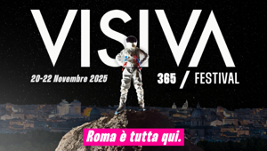 Prende il via VISIVA 365 – Il Festival, la rassegna che celebra la Roma contemporanea e le sue trasformazioni