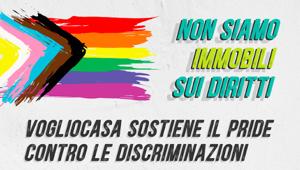 Vogliocasa sostiene il Pride contro le discriminazioni con la campagna firmata Mate “Non siamo immobili sui diritti”