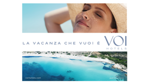 “La vacanza che vuoi è VOI”: Clicking Adv ridefinisce il racconto di VOIhotels