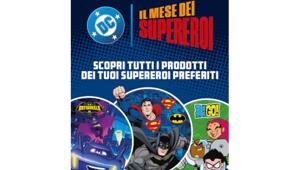 Warner Bros.Discovery Products Italia annuncia la campagna 'Il mese dei Supereroi DC'. Spot da 30” su Boing e Cartoonito, contenuti TV inediti, le linee toys di Spin Master, LEGO e Mattel e la nuova linea apparel firmata OVS